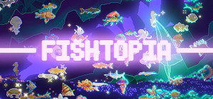 FISHTOPIA banner
