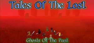 Tales Of The Lost: Ghosts Of The Past banner