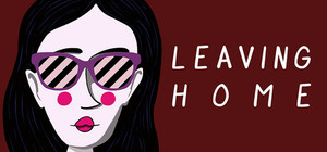 Leaving Home banner