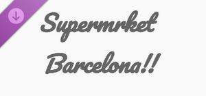 Supermrket: Barcelona!! banner