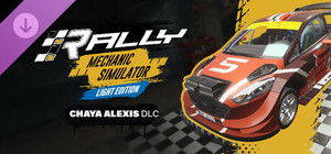Rally Mechanic Simulator Light Edition: Chaya Alexis banner