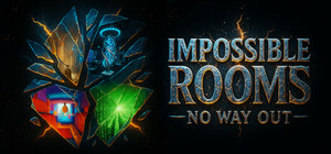 IMPOSSIBLE ROOMS: No Way Out banner