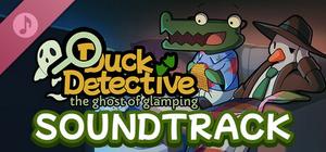 Duck Detective: The Ghost of Glamping Soundtrack banner