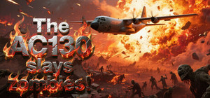 The AC130 slays the zombies. banner