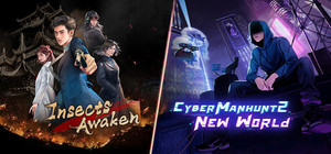Cyber Manhunt 2*Insects Awaken banner