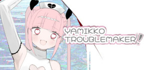 YAMIKKO TROUBLEMAKER banner