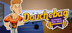 Douchebag: Ultimate Bro Pack banner