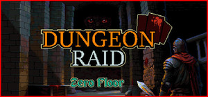 Dungeon Raid: Zero Floor banner