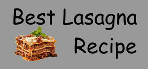 Best Lasagna Recipe banner