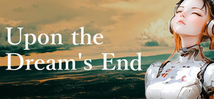 夢の終わり - Upon the Dream's End banner