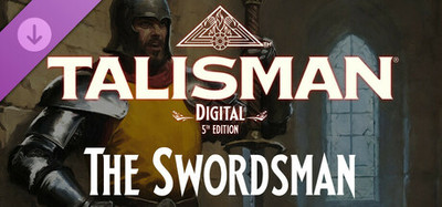 Talisman: Digital 5th Edition - The Swordsman Character