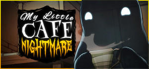 My Little Cafe Nightmare banner
