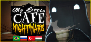 My Little Cafe Nightmare banner