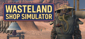 Wasteland Shop Simulator banner