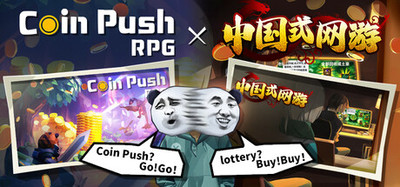 "Coin Push RPG" & "Chinese Online Game" Crossover Bundle