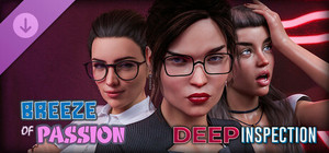 Breeze of Passion - Deep Inspection banner