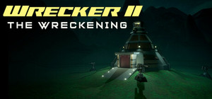 Wrecker II, The Wreckening banner