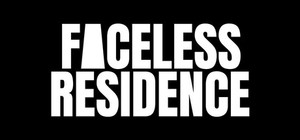 Faceless Residence banner