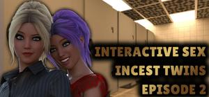 Interactive Sex - Incest Twins - Episode 2 banner