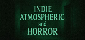 Indie Atmospheric and Horror banner