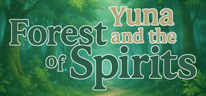 Yuna and the Spirit Forest banner