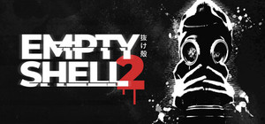 EMPTY SHELL 2 banner