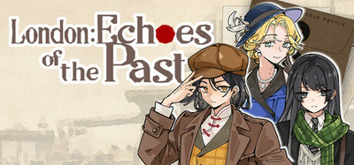 London: Echoes of the Past