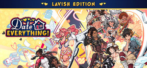 Date Everything! - Lavish Edition banner