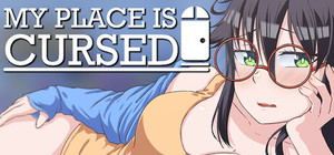 MY PLACE IS CURSED banner