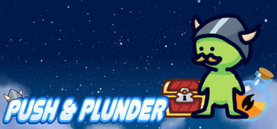 Push & Plunder
