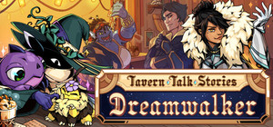 Tavern Talk Stories: Dreamwalker banner