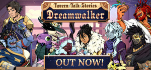 Tavern Talk Stories: Dreamwalker banner