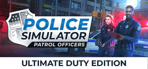 Police Simulator: Patrol Officers: Ultimate Duty Edition banner