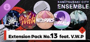 KAMITSUBAKI CITY ENSEMBLE - Extension Pack No.13 feat. V.W.P banner