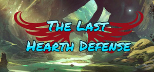 The Last Hearth Defense banner