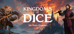 Kingdoms of Dice - The Elonia Chronicles banner