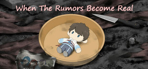 When The Rumors Become Real banner
