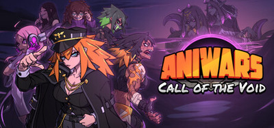 ANIWARS: Call of the Void
