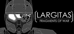 Largitas: Fragments of War banner