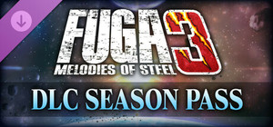 Fuga: Melodies of Steel 3 - Season Pass banner