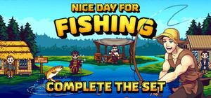 Nice Day for Fishing - Complete the Set banner