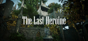 The Last Heroine banner