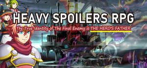 Heavy Spoilers RPG: The true identity of the final enemy is the hero's father banner