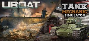 Tank Mechanic Simulator and UBOAT banner