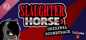 Slaughter Horse 2 OST Volume 2 banner