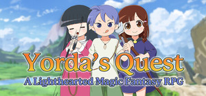 Yorda's Quest: A Lighthearted Magic Fantasy RPG banner