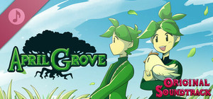 April Grove Soundtrack banner