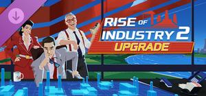 Rise of Industry 2: Deluxe Edition Upgrade banner