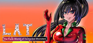 LAT The Punk World of Tentacled Monsters banner
