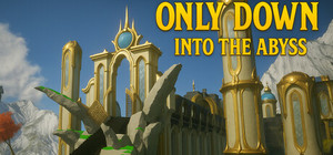 Only Down: Into the Abyss banner